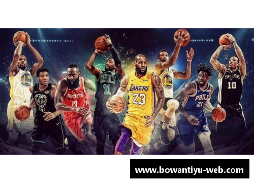 博万体育NBA现役十大巨星：风云再起，谁主沉浮？